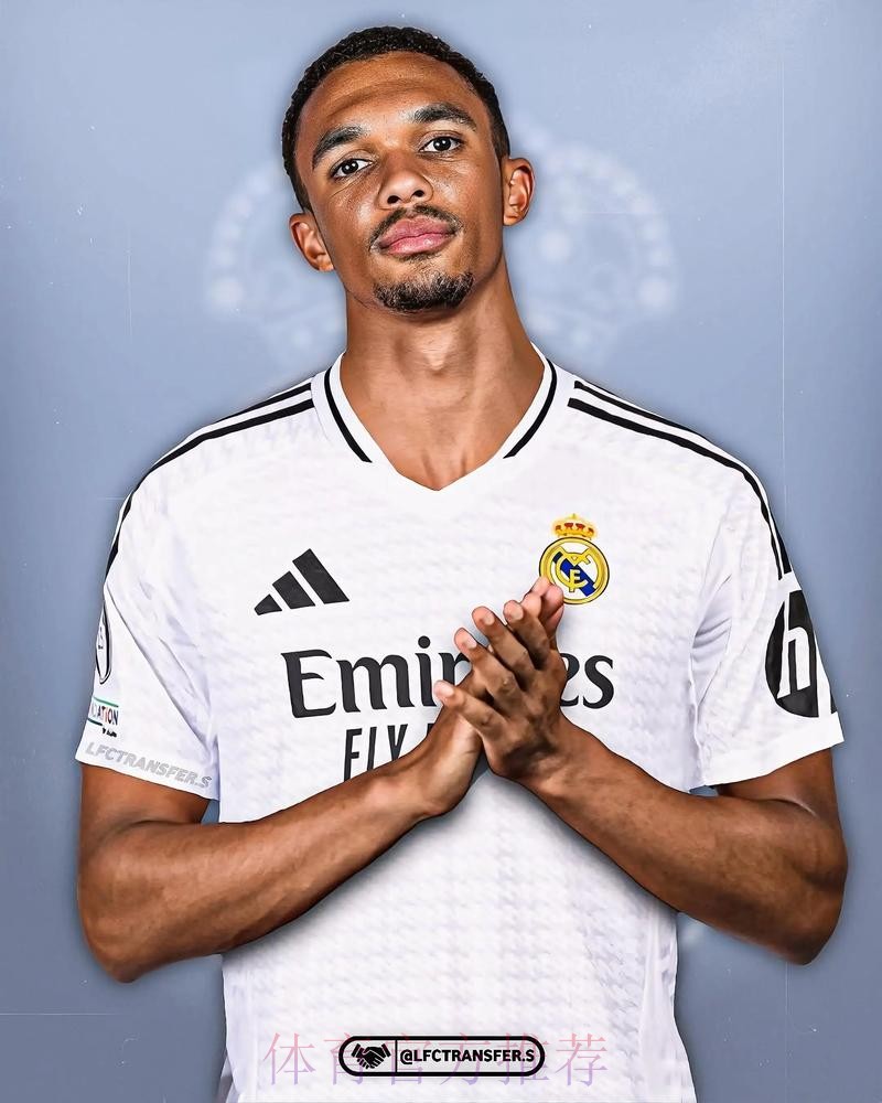 罗马诺:皇马将很快与阿诺德正式接触 商谈事宜 罗马诺:皇马将很快与阿诺德正式接触 商谈事宜